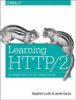 Learning HTTP/2 | Stephen Ludin