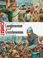 Longbowman vs Crossbowman | David Campbell