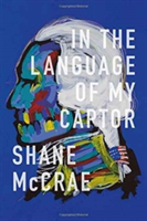 In the Language of My Captor | Shane McCrae