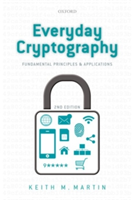 Everyday Cryptography | University of London) Royal Holloway Keith (Professor of Information Security Martin