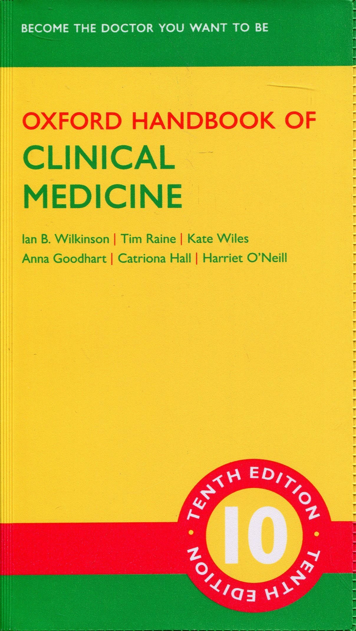 Oxford Handbook of Clinical Medicine | Ian B. Wilkinson, Tim Raine, Kate Wiles, Anna Goodhart, Catriona Hall