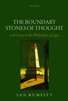 The Boundary Stones of Thought | Ian (University of Oxford) Rumfitt