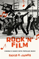 Rock \'N\' Film | David E. James