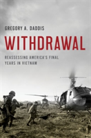 Withdrawal | Chapman University) Gregory A. (Professor of History Daddis