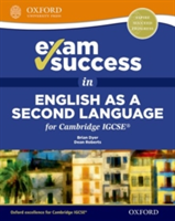 Exam Success in English as a Second Language for Cambridge IGCSE with CD | Dean Roberts, Brian Dyer