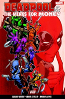 Deadpool & The Mercs For Money Vol. 2: Ivx | Cullen Bunn