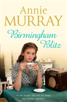 Birmingham Blitz | Annie Murray