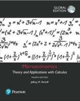 Microeconomics: Theory and Applications with Calculus, Global Edition | Jeffrey M. Perloff