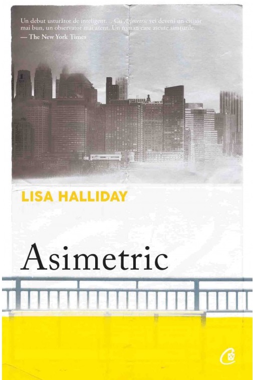 Asimetric | Lisa Halliday carturesti.ro