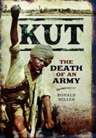 Kut: The Death of an Army | Ronald Millar
