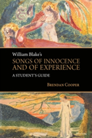 William Blake\'s Songs of Innocence and of Experience | Brendan Cooper