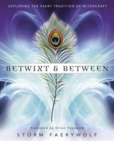 Betwixt and Between | Storm Faerywolf