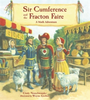 Sir Cumference And The Fracton Faire | Cindy Neuschwander, Wayne Geehan