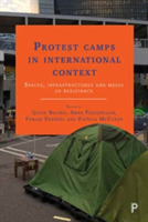 Protest camps in international context |