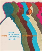 Design in California and Mexico 1915-1985 |