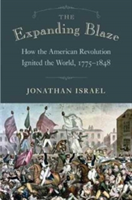 The Expanding Blaze | Jonathan Israel