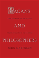 Pagans and Philosophers | Dr. John Marenbon