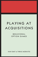 Playing at Acquisitions | Han T. J. Smit, Thras Moraitis