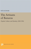 The Artisans of Banaras | Nita Kumar