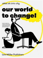 Our World to Change! |