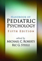 Handbook of Pediatric Psychology, Fifth Edition |