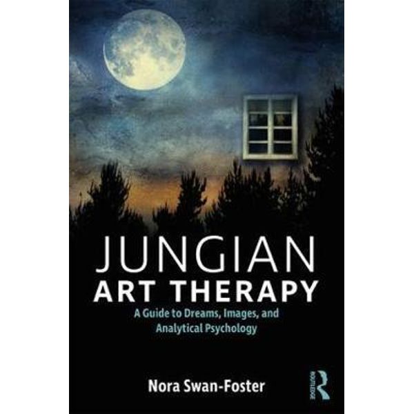 Jungian Art Therapy | Nora (in private practice) Swan-Foster