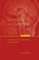 Stuttering and Cluttering (Second Edition) | David Ward