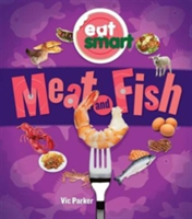 Meat and Fish | Vic Parker