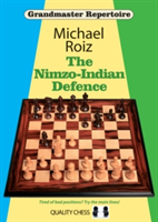 The Nimzo-Indian Defence | Michael Roiz