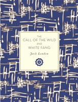 The Call of the Wild and White Fang | Jack London