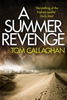 A Summer Revenge | Tom Callaghan