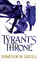 Tyrant\'s Throne | Sebastien de Castell