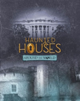 Haunted Houses Around the World | Joan Axelrod-Contrada