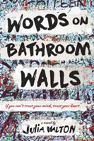 Words On Bathroom Walls | Julia Walton