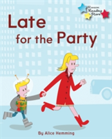 Late for the Party | Alice Hemming