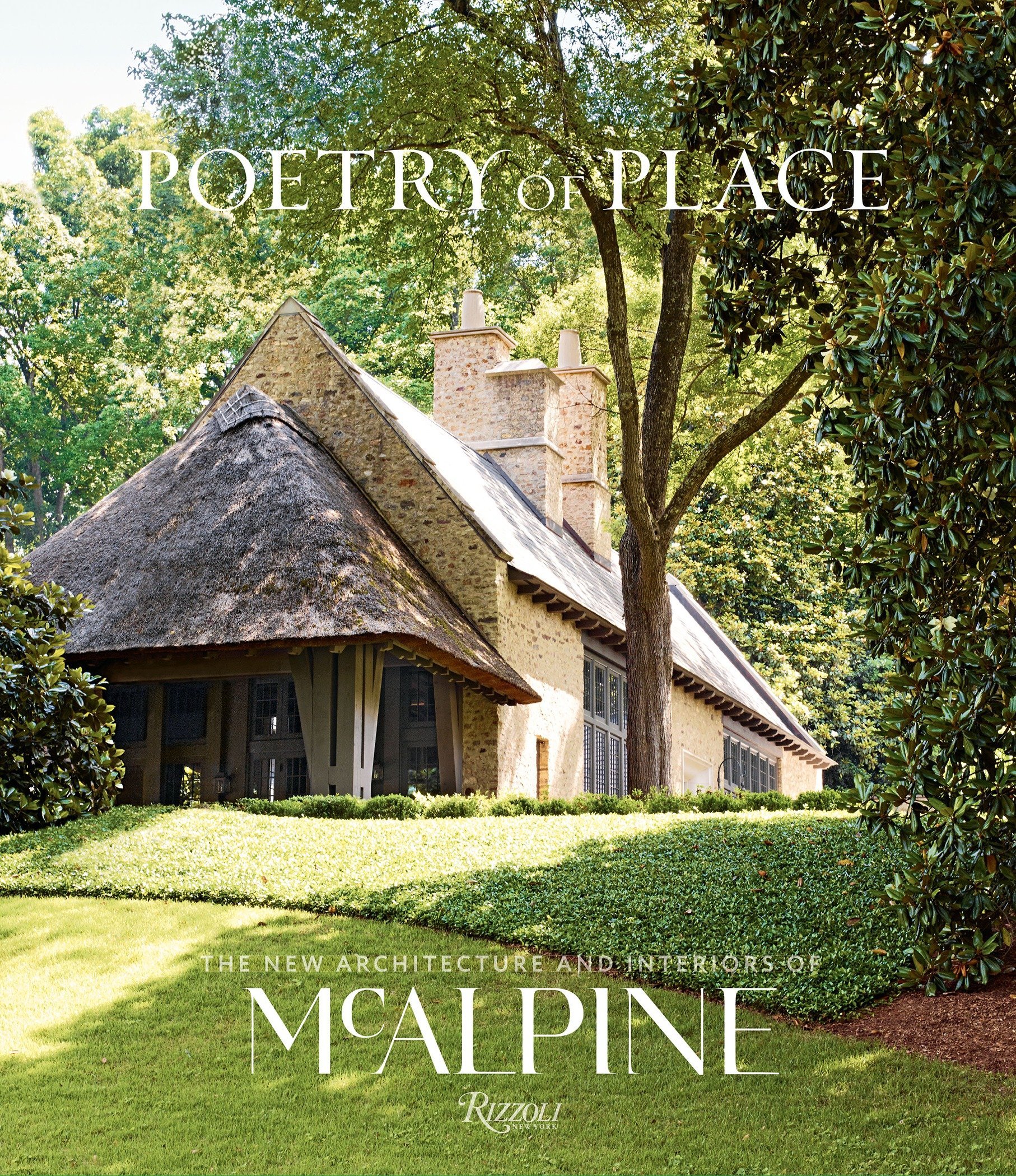 Poetry of Place | Bobby McAlpine, Susan Sully