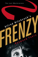 Alfred Hitchcock\'s Frenzy | Raymond Foery