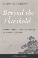 Beyond the Threshold | Christopher M. Moreman