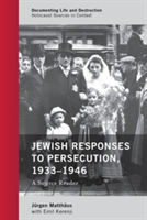 Jewish Responses to Persecution, 1933-1946 |