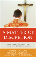 A Matter of Discretion | Brian R. Calfano, Melissa R. Michelson, Elizabeth A. Oldmixon