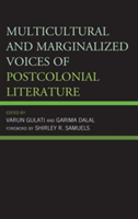 Multicultural and Marginalized Voices of Postcolonial Literature |