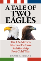 A Tale of Two Eagles | Craig A. Deare