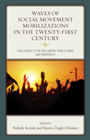 Waves of Social Movement Mobilizations in the Twenty-First Century |