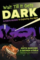 Wait Till It Gets Dark | Anita Sanchez, George Steele