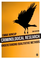 Criminological Research | Emma Wincup