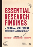 Essential Research Findings in Child and Adolescent Counselling and Psychotherapy |