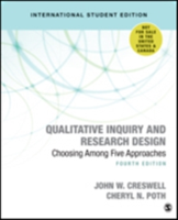 Qualitative Inquiry and Research Design (International Student Edition) | John W. Creswell, Cheryl N. Poth