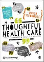 Thoughtful Health Care | David Seedhouse