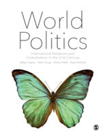 World Politics | Jeffrey Haynes, Shahin Malik, Lloyd Pettiford, Peter Hough