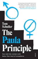 The Paula Principle | Tom Schuller